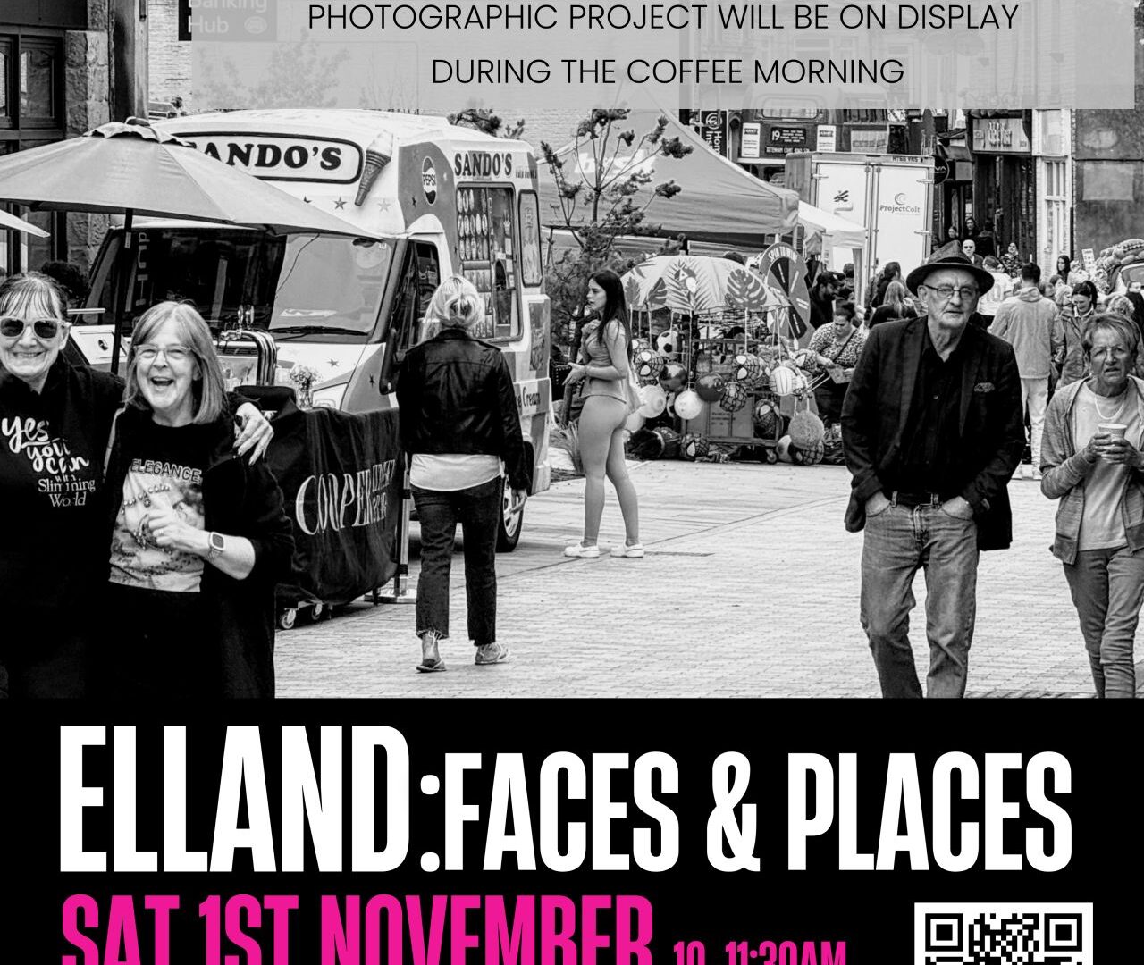 Elland: Faces & Places